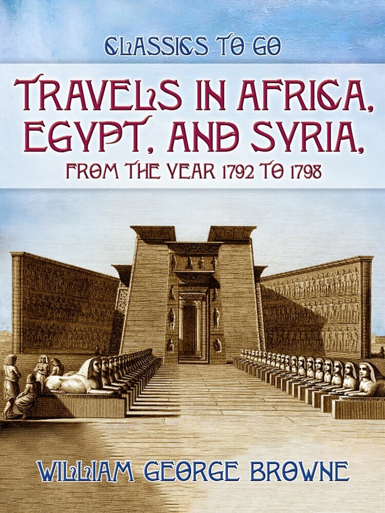 Travels In Africa, Egypt, And Syria, From The Year 1792 To 1798 main product photo