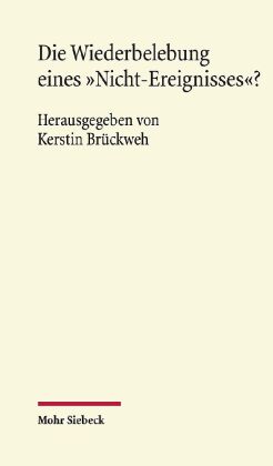 Die Wiederbelebung eines "Nicht-Ereignisses"?