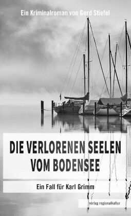 Die verlorenen Seelen vom Bodensee