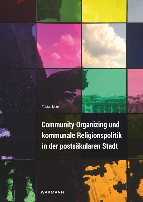 Community Organizing und kommunale Religionspolitik in der postsäkularen Stadt main product photo