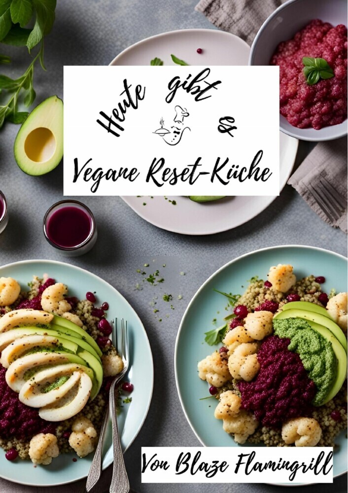 Heute gibt es - Vegane Reset-Küche main product photo