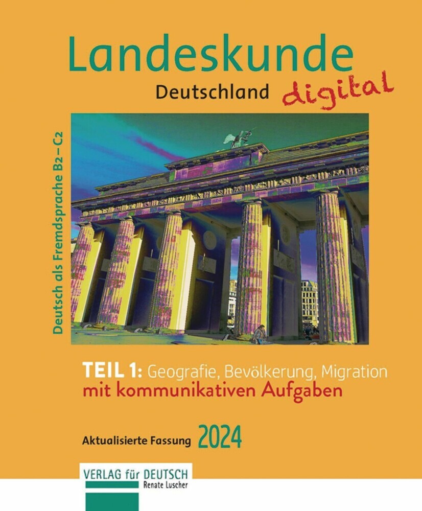 Landeskunde Deutschland digital 2024, Teil 1: Geografie, Bevölkerung, Migration main product photo