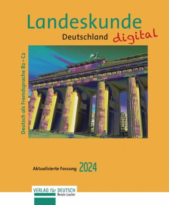 Landeskunde Deutschland digital - Aktualisierte Fassung 2024