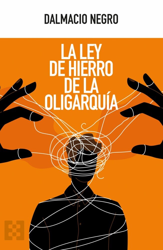La ley de hierro de la oligarquía main product photo