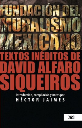 Fundación del muralismo mexicano