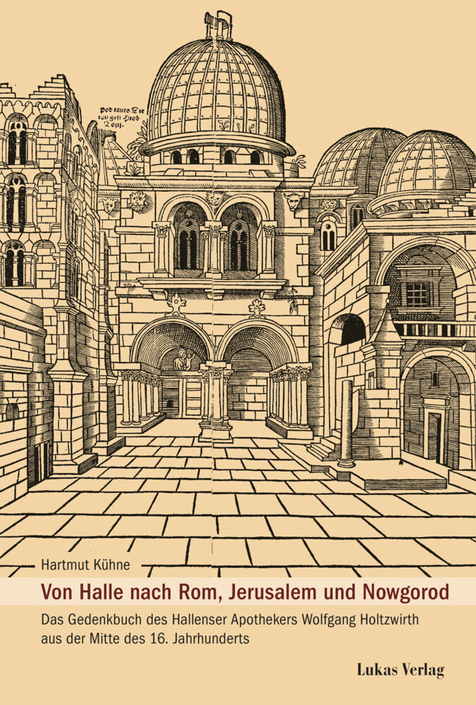 Von Halle nach Rom, Jerusalem und Nowgorod main product photo