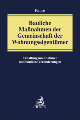 Bauliche Maßnahmen der Gemeinschaft der Wohnungseigentümer