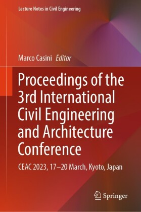 Proceedings of the 3rd International Civil Engineering and Architecture Conference