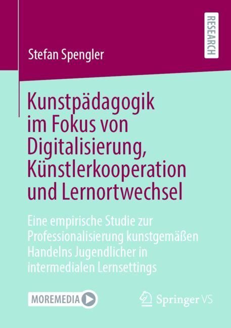 Kunstpädagogik im Fokus von Digitalisierung, Künstlerkooperation und Lernortwechsel main product photo