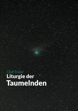 Liturgie der Taumelnden