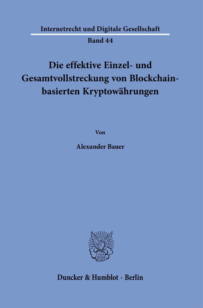 Die effektive Einzel- und Gesamtvollstreckung von Blockchain-basierten Kryptowährungen. main product photo