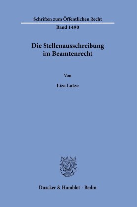 Die Stellenausschreibung im Beamtenrecht.