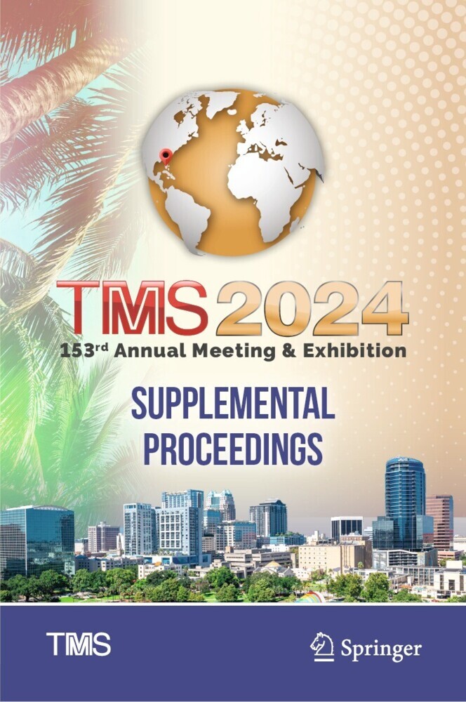 TMS 2024 153rd Annual Meeting & Exhibition Supplemental Proceedings main product photo