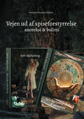 Vejen ud af spiseforstyrrelse anoreksi & bulimi