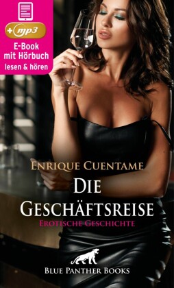 Die Geschäftsreise | Erotik Audio Story | Erotisches Hörbuch