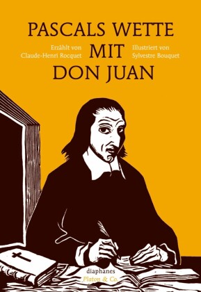 Pascals Wette mit Don Juan