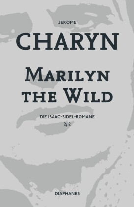 Marilyn the Wild