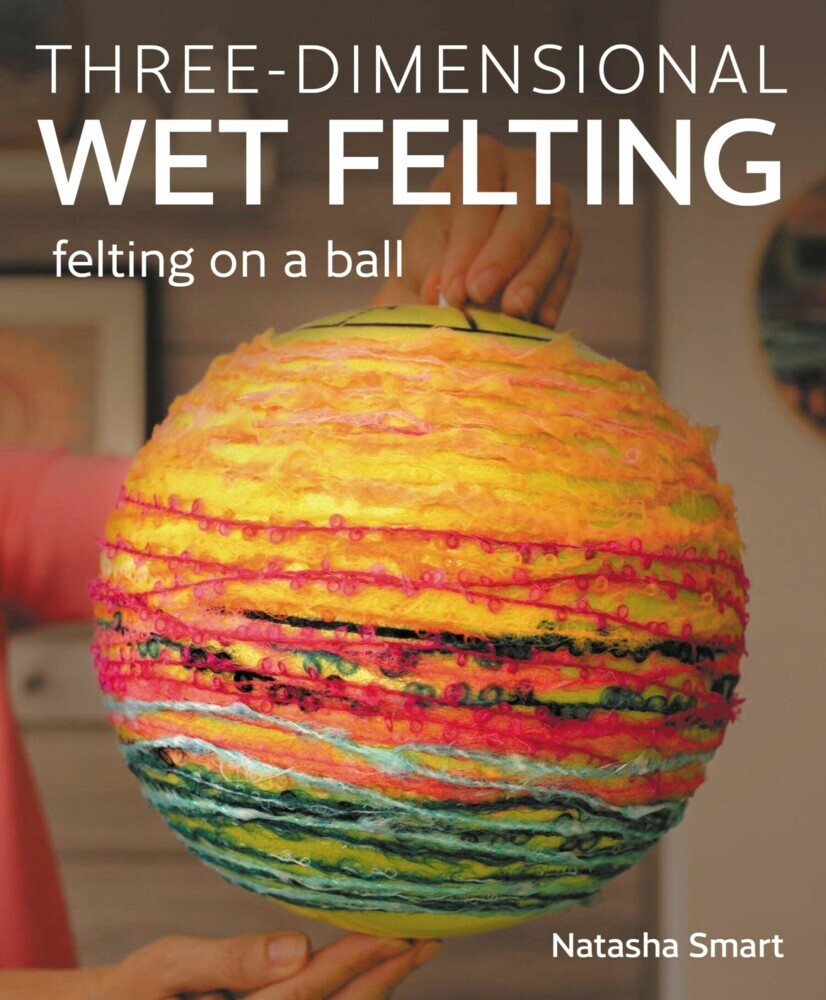 Three-dimensional Wet Felting main product photo