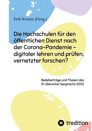 Die Hochschulen für den öffentlichen Dienst nach der Corona-...