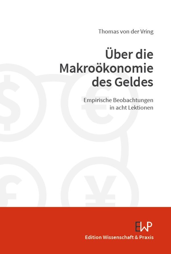 Über die Makroökonomie des Geldes main product photo