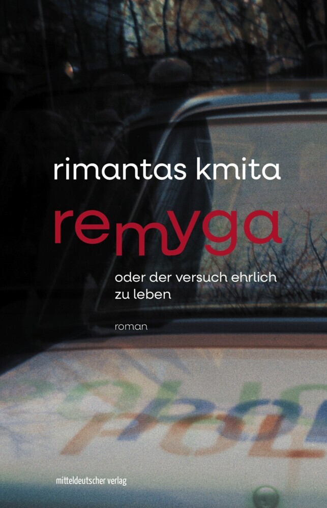 Remyga oder Der Versuch ehrlich zu leben main product photo