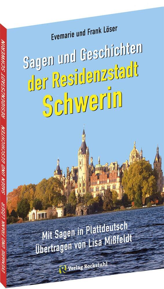 Sagen und Geschichten der Residenzstadt SCHWERIN main product photo
