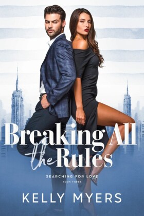 Breaking All the Rules
