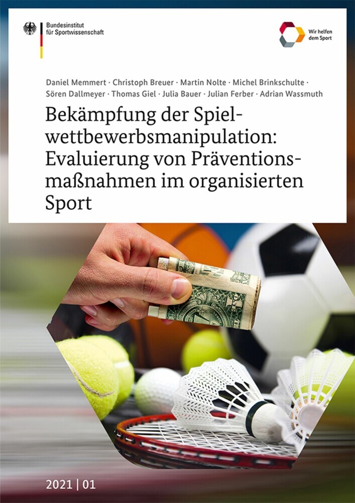 Bekämpfung der Spielwettbewerbsmanipulation: Evaluierung von Präventionsmaßnahmen im organisierten Sport main product photo
