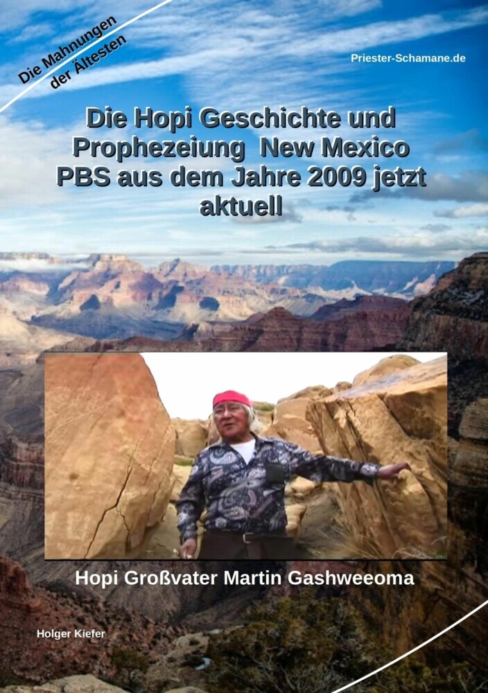 Die Hopi Geschichte und Prophezeiung New Mexico PBS aus dem Jahre 2009 jetzt aktuell main product photo