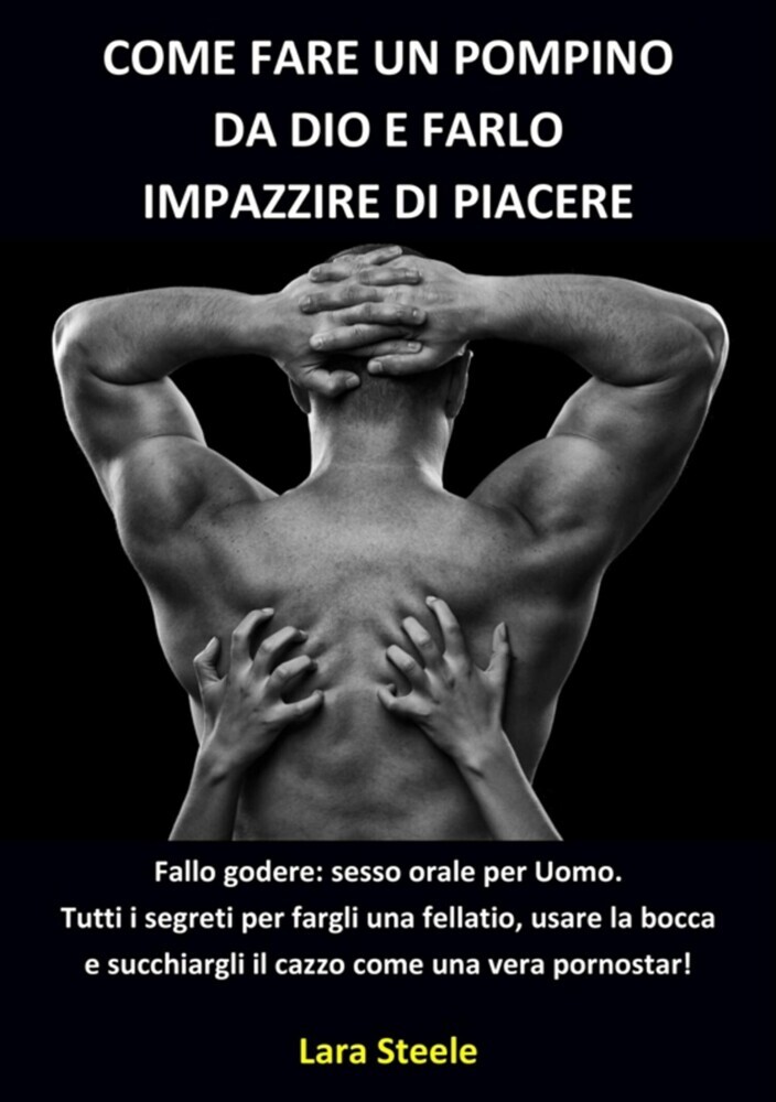 Come fare un Pompino da Dio e farlo Impazzire di Piacere main product photo
