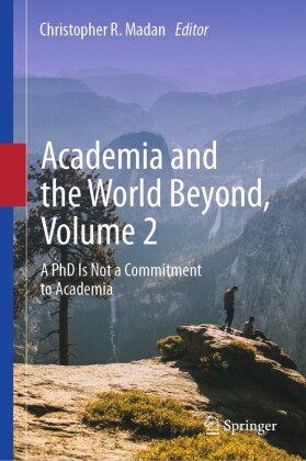Academia and the World Beyond, Volume 2