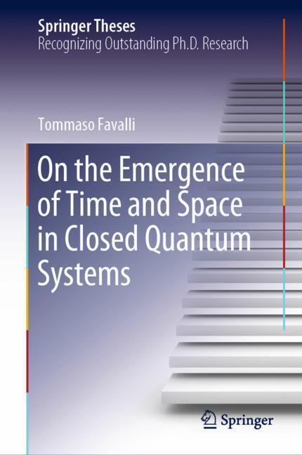 On the Emergence of Time and Space in Closed Quantum Systems main product photo