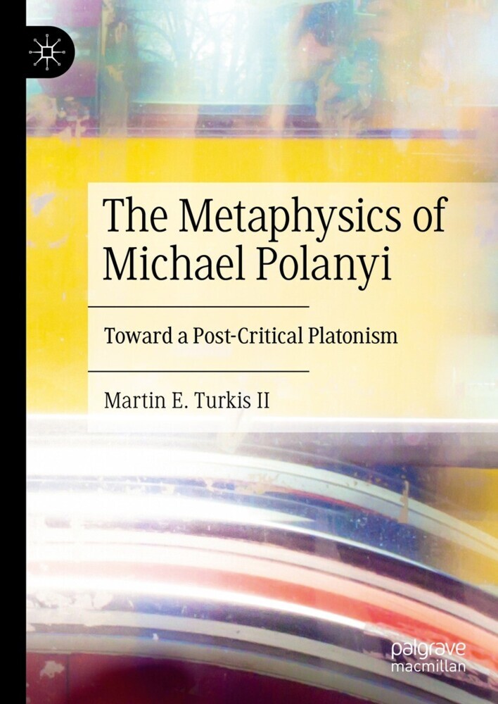 The Metaphysics of Michael Polanyi main product photo