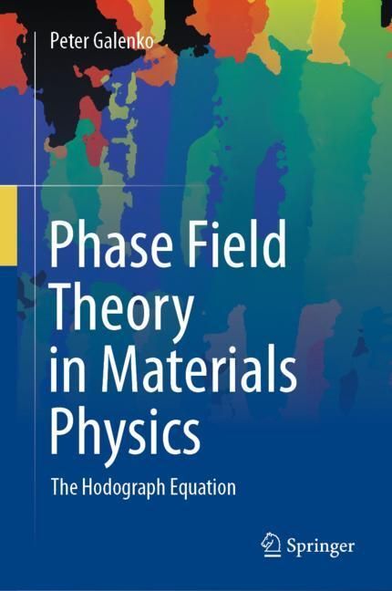 Phase Field Theory in Materials Physics main product photo
