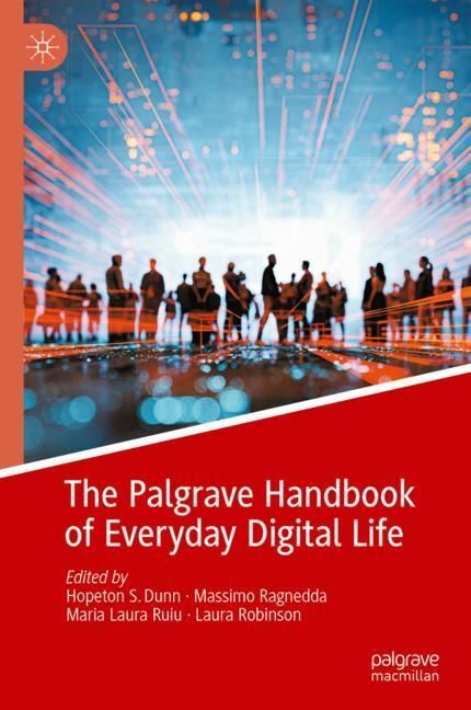 The Palgrave Handbook of Everyday Digital Life main product photo