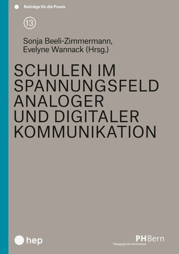 Schulen im Spannungsfeld analoger und digitaler Kommunikation (E-Book) main product photo