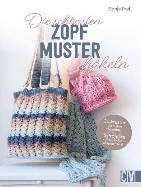 Die schönsten Zopfmuster häkeln main product photo