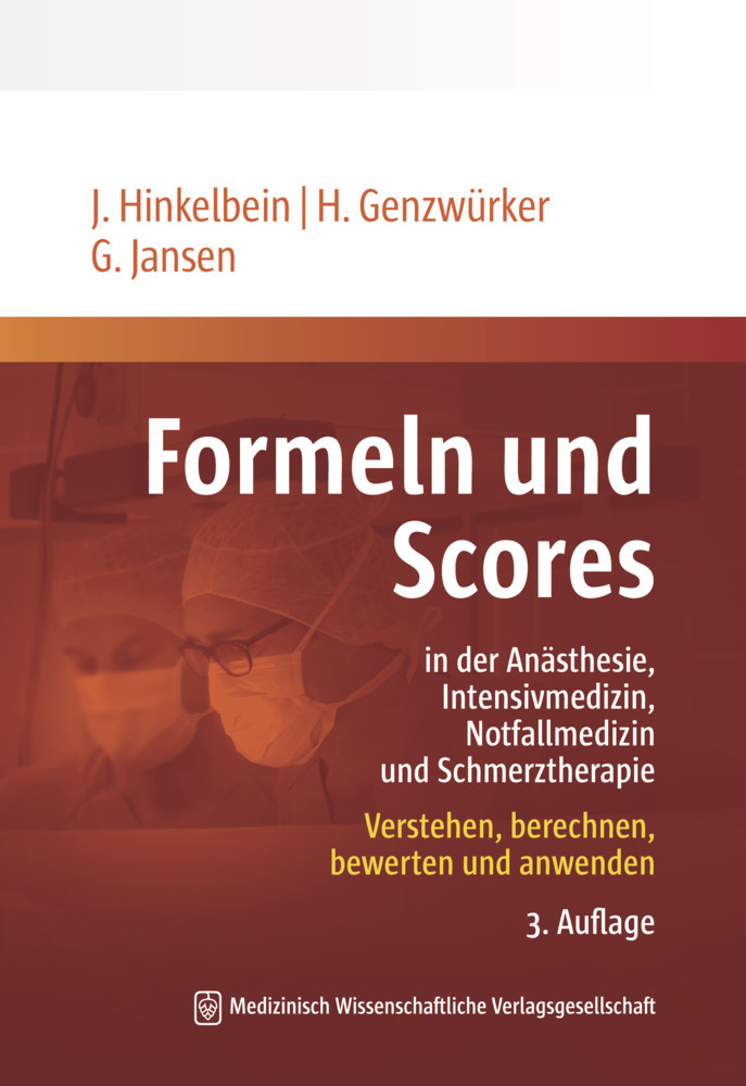 Formeln und Scores in Anästhesie, Intensivmedizin, Notfallmedizin und Schmerztherapie main product photo
