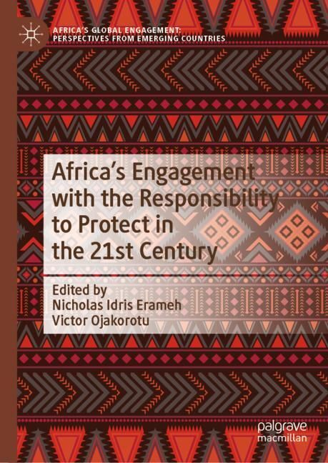 Africa's Engagement with the Responsibility to Protect in the 21st Century main product photo