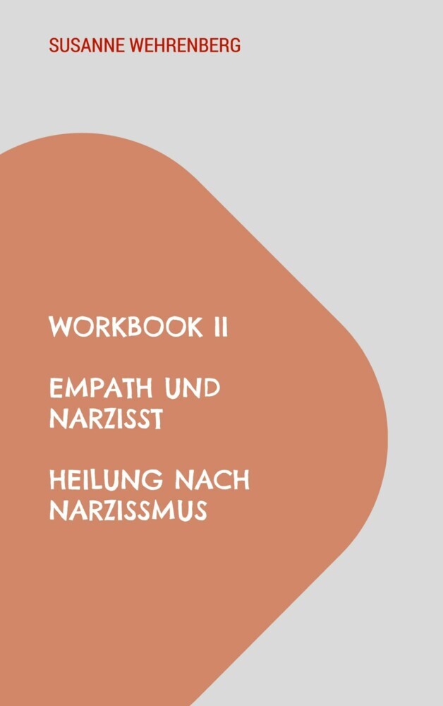 Workbook II Empath und Narzisst Heilung nach Narzissmus main product photo