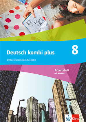 Deutsch kombi plus 8. Differenzierende Ausgabe, m. 1 Beilage