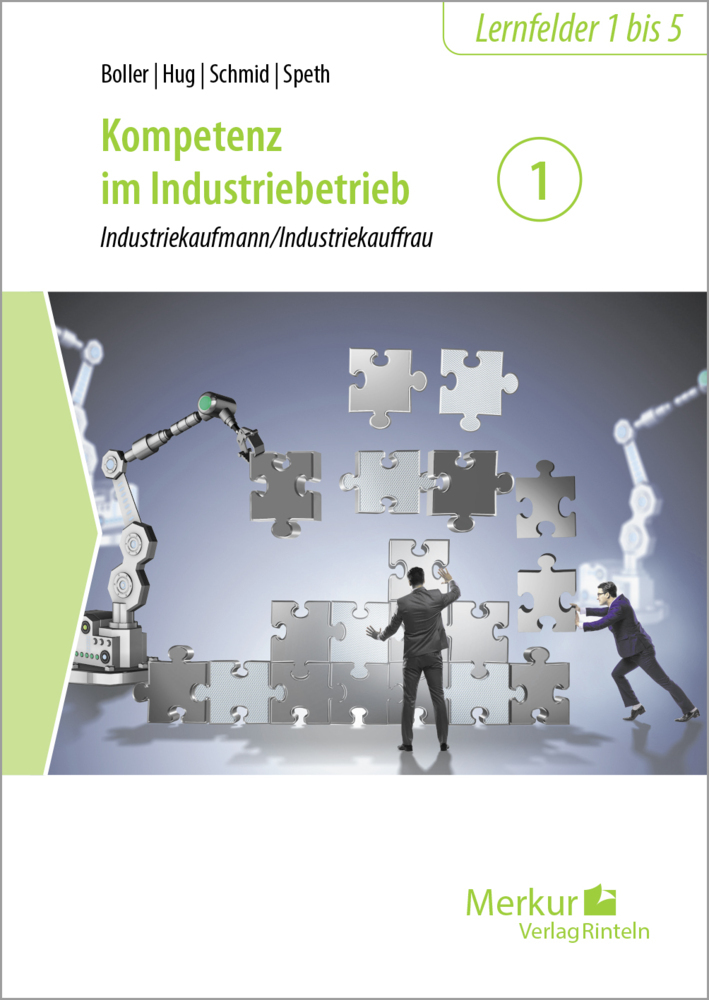 Kompetenz im Industriebetrieb - Industriekaufmann / Industriekauffrau Band 1 main product photo