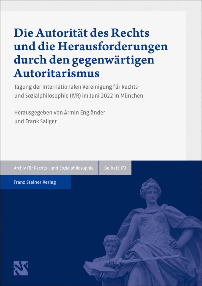 Die Autorität des Rechts und die Herausforderungen durch den gegenwärtigen Autoritarismus main product photo