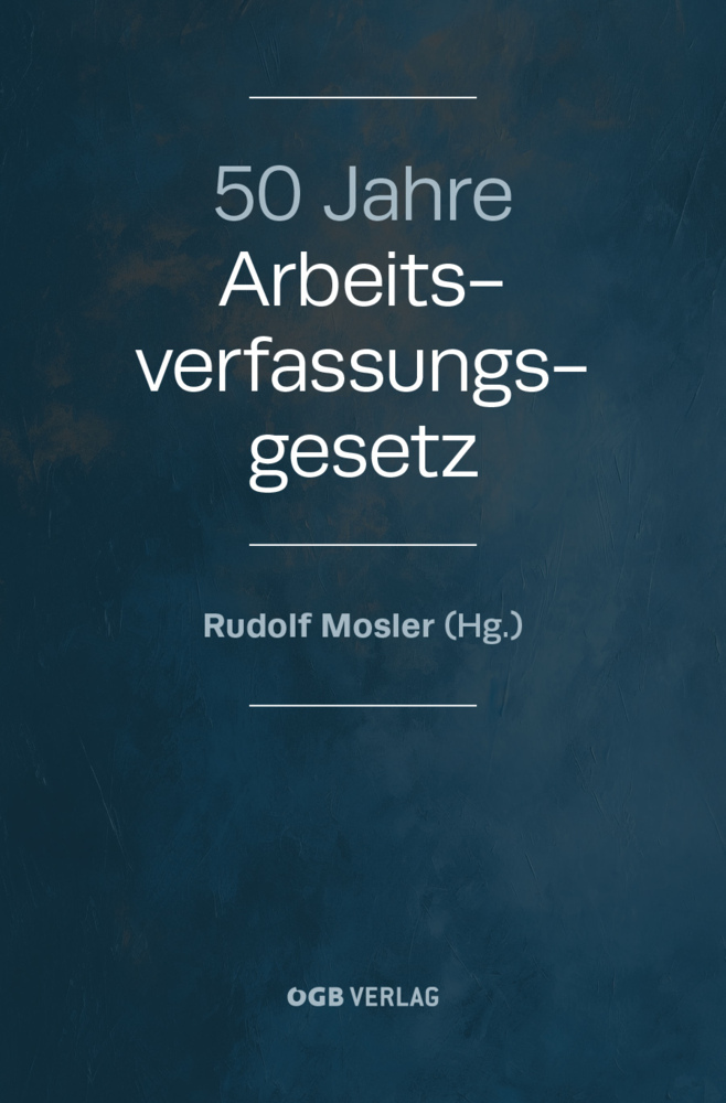 50 Jahre Arbeitsverfassungsgesetz main product photo