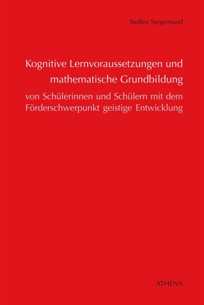 Kognitive Lernvoraussetzungen und mathematische Grundbildung von Schülerinnen und Schülern main product photo