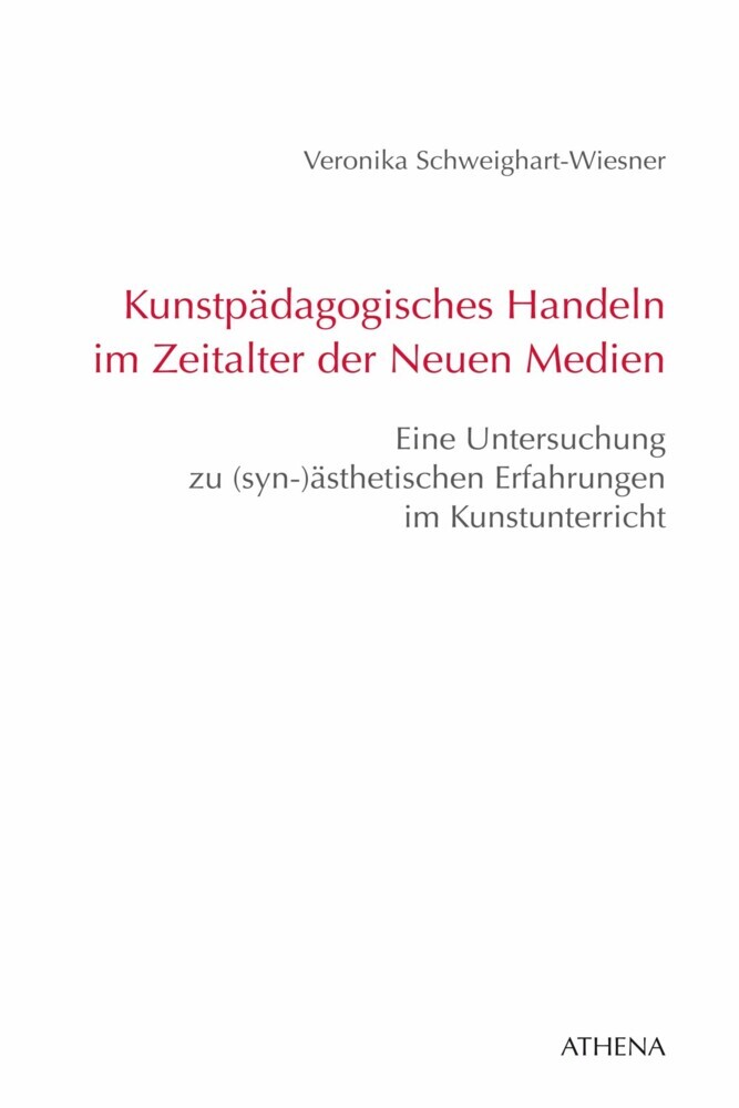 Kunstpädagogisches Handeln im Zeitalter der Neuen Medien main product photo