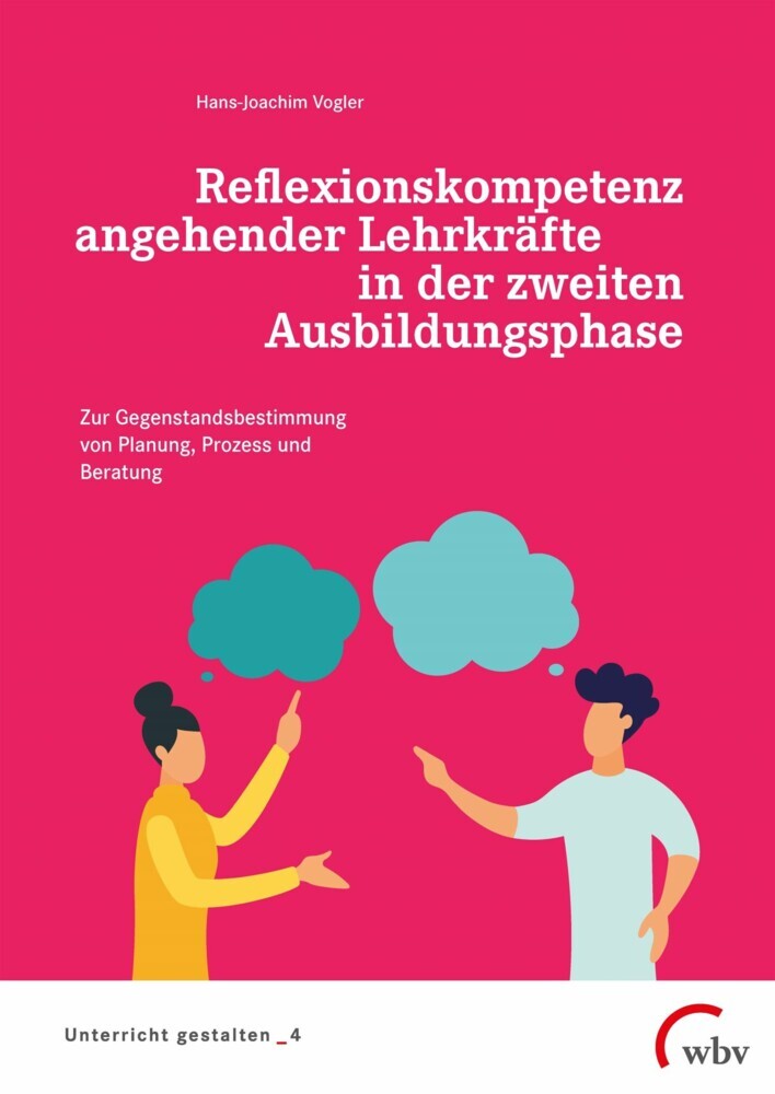 Reflexionskompetenz angehender Lehrkräfte in der zweiten Ausbildungsphase main product photo