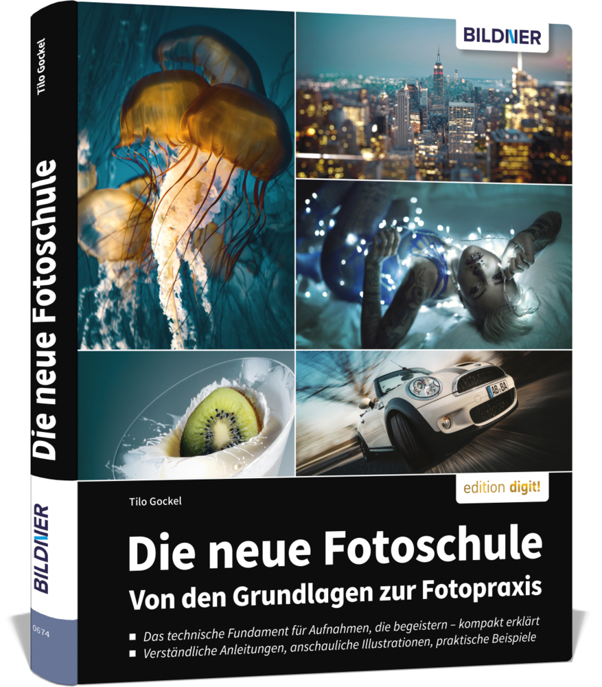 Die neue Fotoschule - Von den Grundlagen zur Fotopraxis main product photo