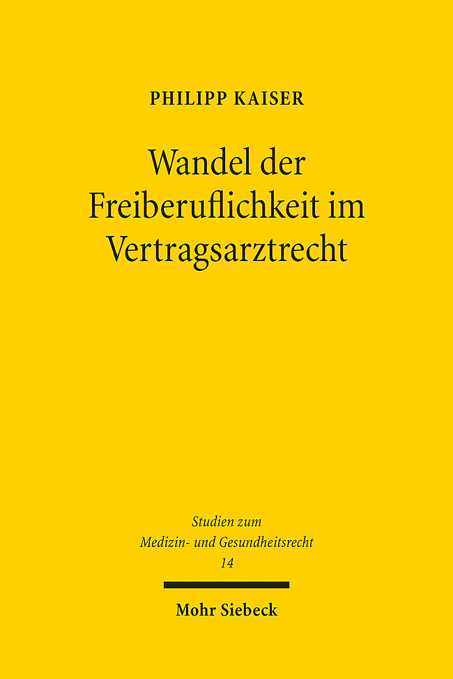 Wandel der Freiberuflichkeit im Vertragsarztrecht main product photo