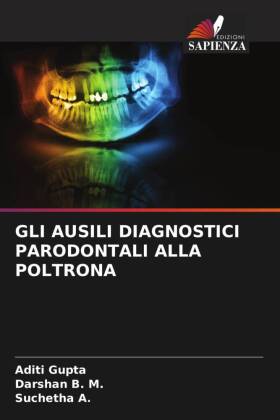GLI AUSILI DIAGNOSTICI PARODONTALI ALLA POLTRONA